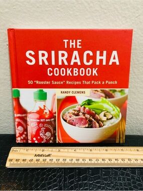 NEW The Sriracha Cookbook by: Randy Clemens